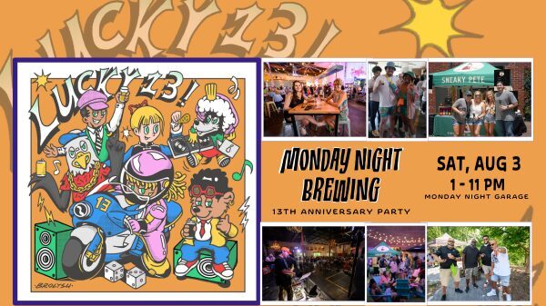 Monday Night Brewing’s Lucky 13 Anniversary Party
